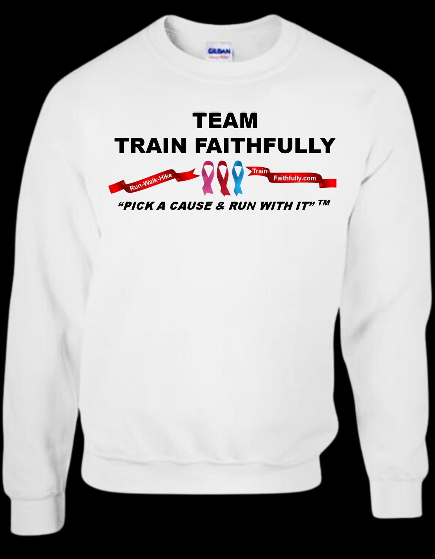 ZA - Team Train Faithfully Sweat Shirt